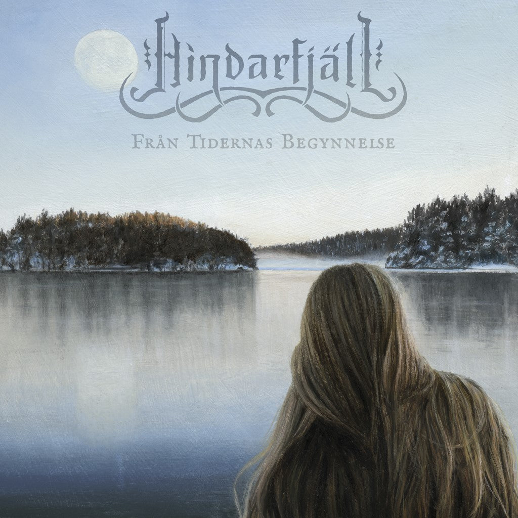 Hindarfjäll, Från Tidernas Begynnelse, CD
