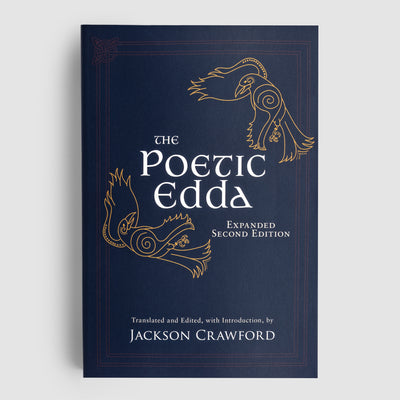 The Poetic Edda: Expanded Second Edition